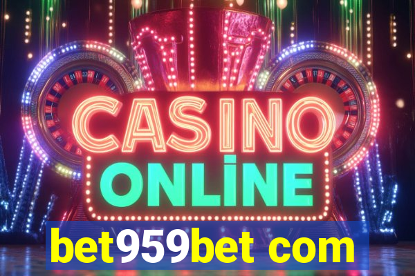 bet959bet com